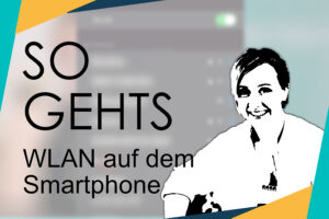 Ganz einfach und schnell mit dem WLAN verbinden